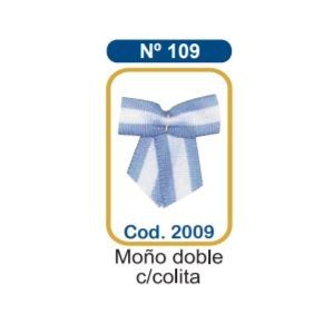 ESCARAPELA N° 109 MOÑO DOBLE C/ COLITA X BLISTER 24 UNIDADES